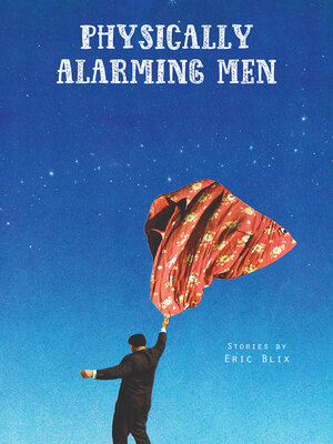 cover image of Physically Alarming Men